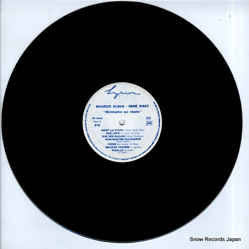 ALBAS, MAURICE - RENE RIGAT montmartre qui chante LYRIONMUSIC618