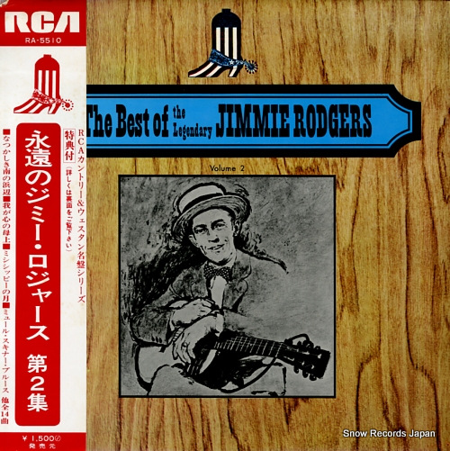 RODGERS, JIMMIE the best of the legendary jimmie rodgers volume 2 RA-5510