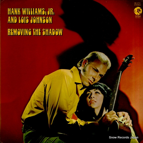 WILLIAMS, HANK, JR. removing the shadows SE-4721