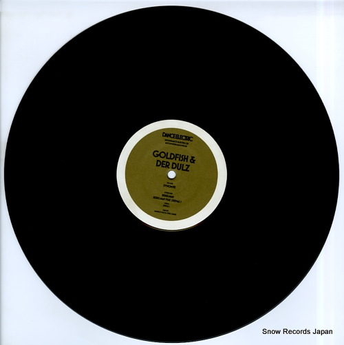 GOLDFISH UND DER DULZ dynomite DANCEELECTRIC05