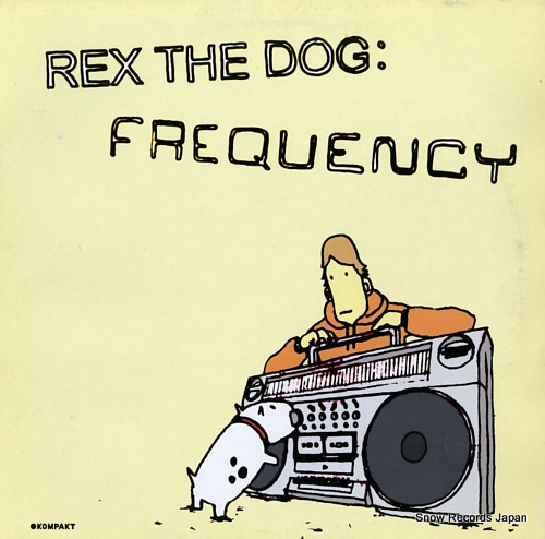 REX THE DOG frequency KOM102