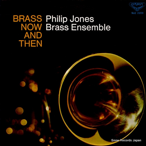 JONES, PHILIP, BRASS ENSEMBLE brass now and then SLC2209