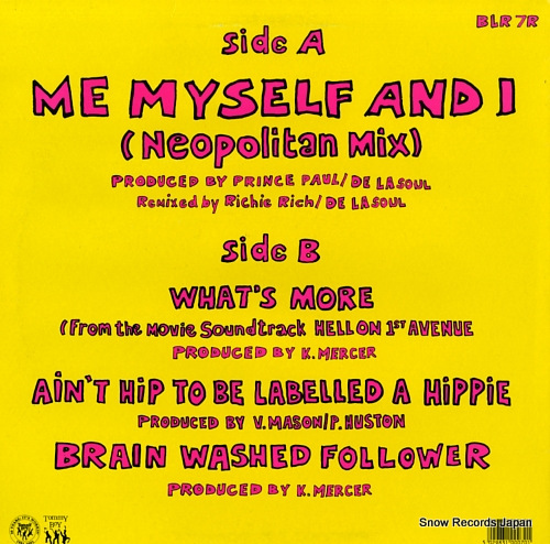 DE LA SOUL me myself and i (neopolitan mix) BLR7R