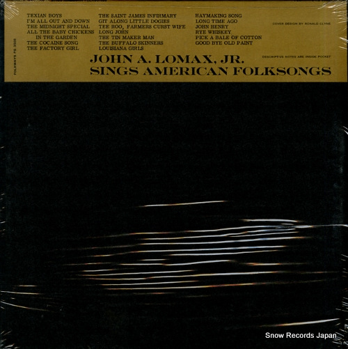 LOMAX, JOHN A., JR. sings american folksongs FG3508