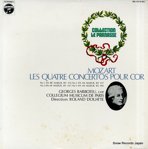 BARBOTEU, GEORGES mozart; les quatre concertos pour cor RE-1513-MU