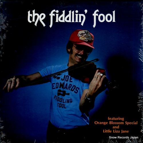EDWARDS, JOE the fiddlin' fool CVS91979