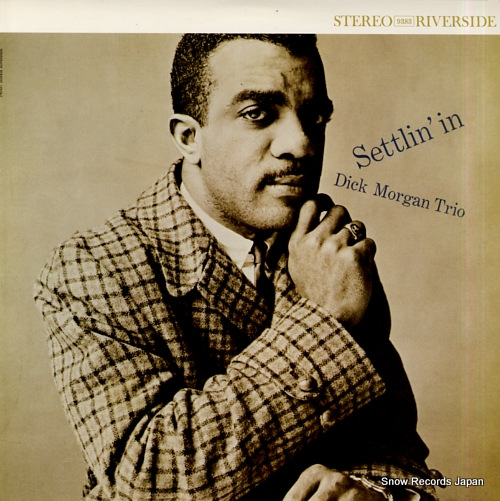 MORGAN, DICK settlin' in WWLJ-7072 / RLP9383