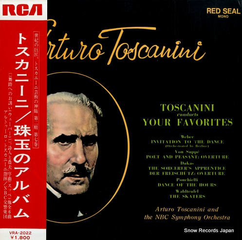 TOSCANINI, ARTURO toscanini conducts your favorites VRA-2022