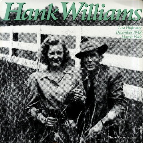 WILLIAMS, HANK lost highway december 1948 - march 1948 825554-1Y-2