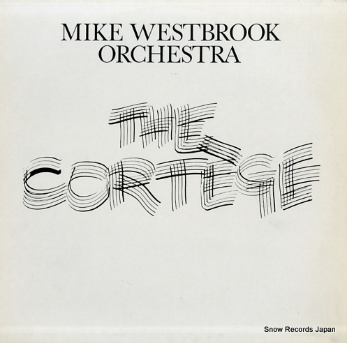 WESTBROOK, MIKE, ORCHESTRA the cortege ORA309