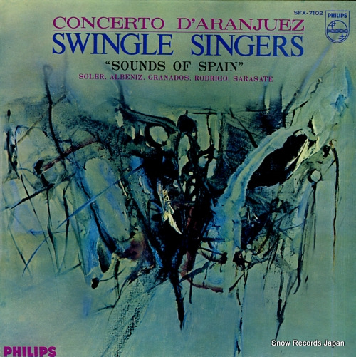 SWINGLE SINGERS, THE sounds of spain SFX-7102