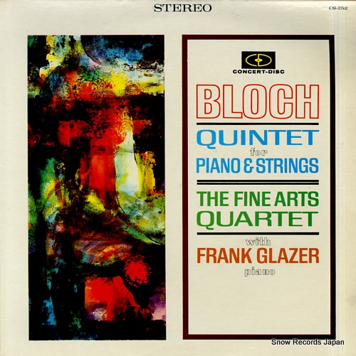 GLAZER, FRANK bloch; quintet for piano & strings CS-252