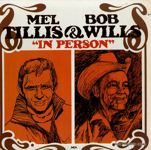 TILLIS, MEL, AND BOB WILS in person MCA-550