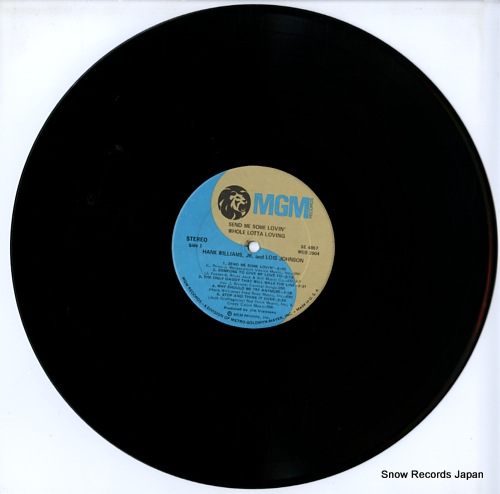WILLIAMS, HANK, JR. / LOIS JOHNSON whole lotta loving SE-4857