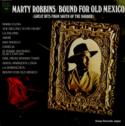 ROBBINS, MARTY bound for old mexico (great hits from south of border) KC31341