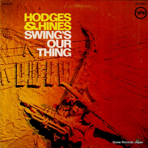 HODGES, JOHNNY hodges & hines / swing's our thing V6-8732