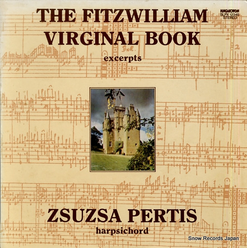 ZSUZSA, PERTIS the fitzwilliam virginal book excerpts SLPX12345