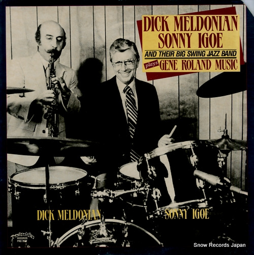 MELDONIAN, DICK, AND SONNY IGOE plays gene roland music PRO7062