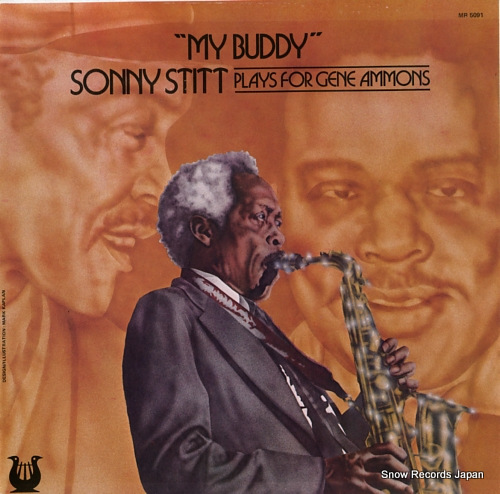 STITT, SONNY my buddy sonny stitt plays for gene ammons MR5091