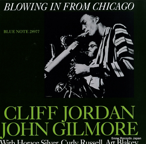 JORDAN, CLIFFORD / JOHN GILMORE blowing in from chicago B1-724382897712
