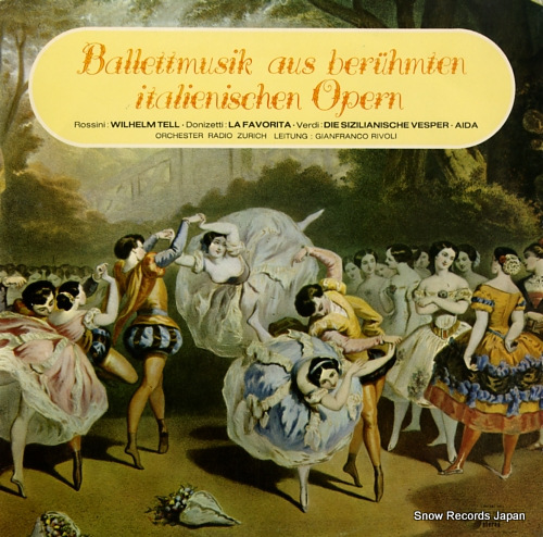 RIVOLI, GIANFRANCO famous ballets from italian operas SMS-2557