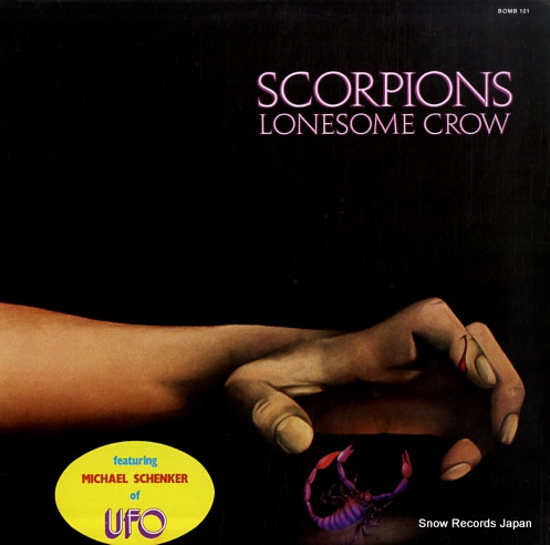 SCORPIONS lonesome crow BOMB101