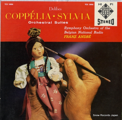 ANDR, FRANZ delibes; coppelia sylvia orchestral suites TCS18006