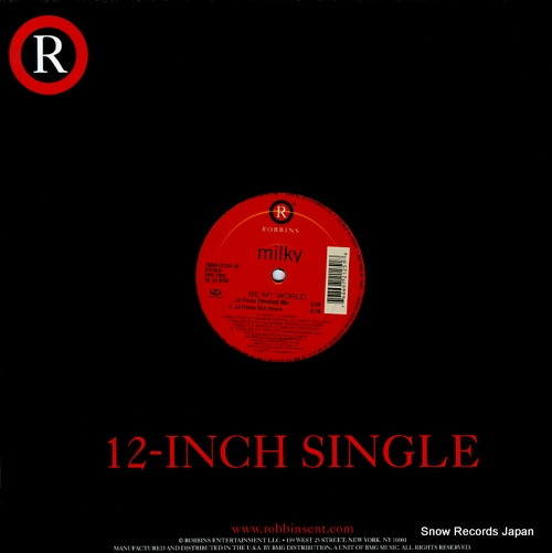 MILKY be my world (remixes by jj flores) 76869-72125-1