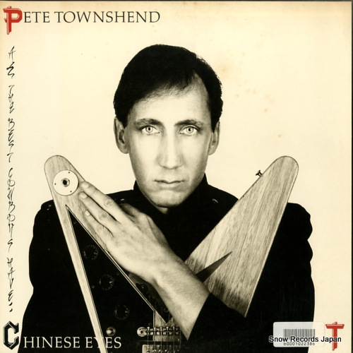 TOWNSHEND, PETE all the best cowboys have chinese eyes P-11102