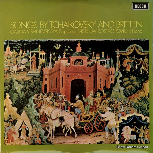 VISHNEVSKAYA, GALINA songs by tchaikovsky and britten SXL6428