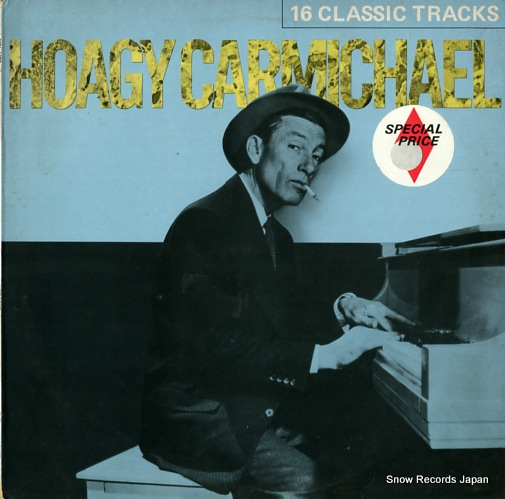 CARMICHAEL, HOAGY 16 classic tracks MCL1692