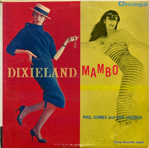 GOMEZ, PHIL dixieland mambo OML-1048