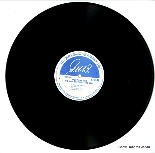 THE HALL BROTHERS JAZZ BAND sweet like this GHB-46