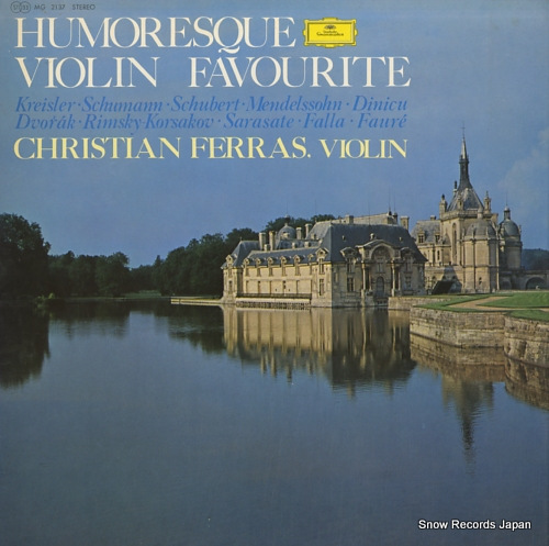 FERRAS, CHRISTIAN humoresque; violin favourite MG2137