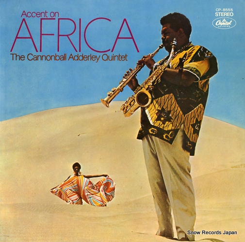 CANNONBALL ADDERLEY, QUINTET, THE accent on africa CP-8555