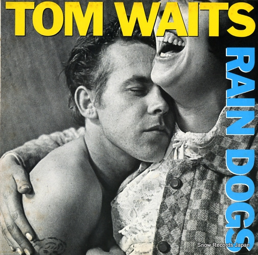 WAITS, TOM rain dogs 90299-1