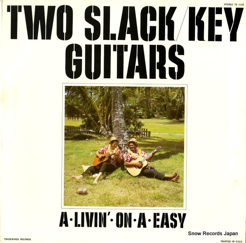 PAHINUI, GABBY / ATTA ISAACS two slack key guitars TS1124