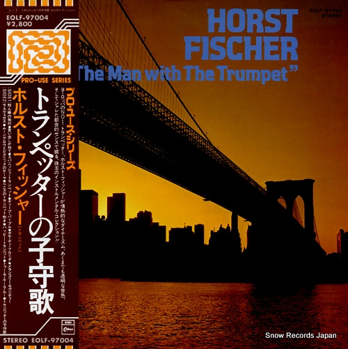 FISCHER, HORST the man with the trumpet EOLF-97004