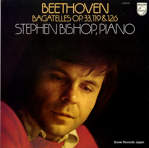 BISHOP, STEPHEN beethoven; bagatelles op.33/op.119/op.126 X-7615