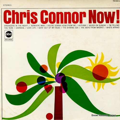CONNOR, CHRIS chris connor now! YW-8508-AB