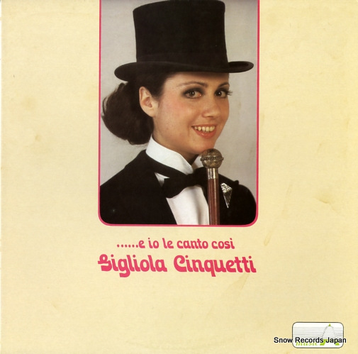 CINQUETTI, GIGLIOLA e io le canto cosi LSM1334