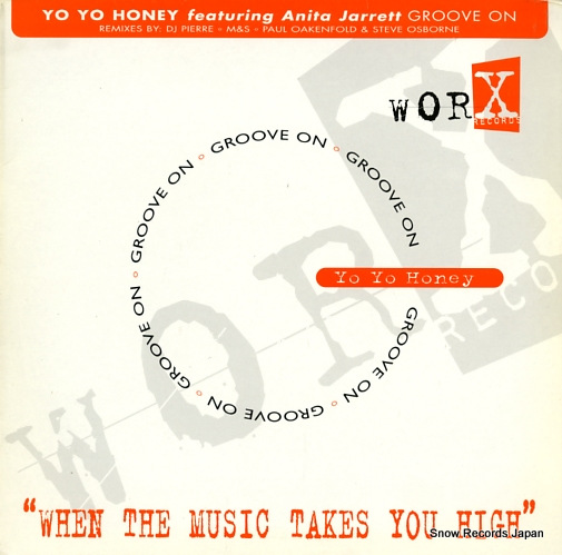 YO YO HONEY groove on WORXT007