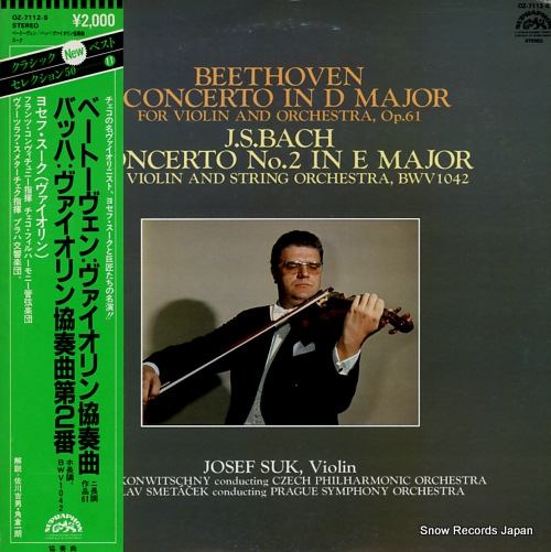 SUK, JOSEF beethoven & bach; violin concertos OZ-7112-S