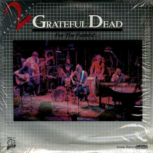 GRATEFUL DEAD, THE for the faithful ARPDL2-1053