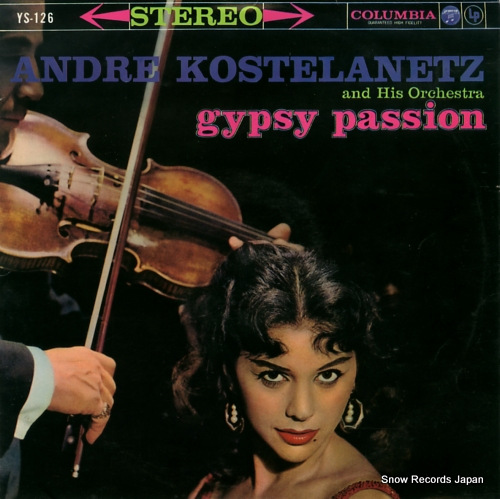 KOSTELANETZ, ANDRE gypsy passion YS-126