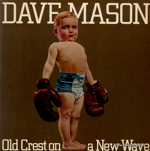 MASON, DAVE old crest on a new wave JC36144