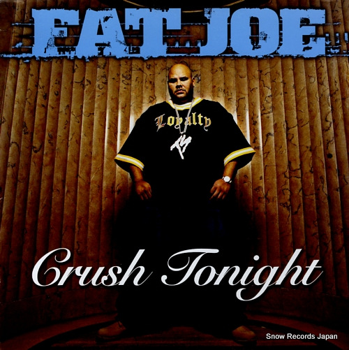 FAT JOE crush tonight 7567-85410-0