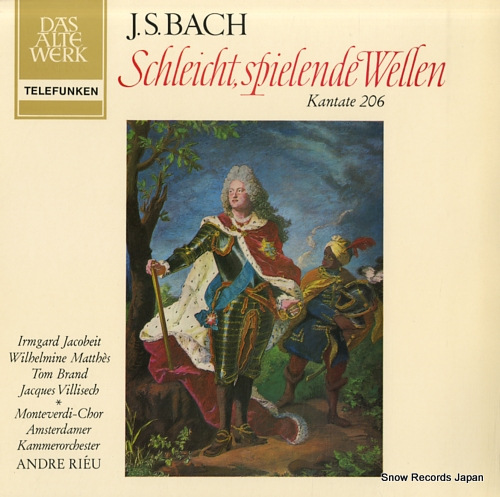LEONHARDT, GUSTAV bach; schleicht, spielende wellen kantate 206 SAWT9425-B