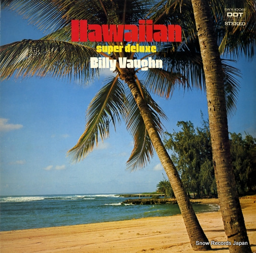 VAUGHN, BILLY hawaiian super deluxe SWX-10061