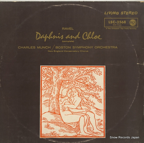 MUNCH, CHARLES ravel; daphnis and chloe (complete) LSC2568
